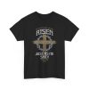 4312676514755838492_2048.jpeg 'He Is Risen' T Shirt